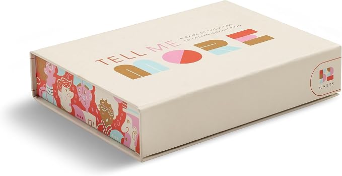 Tell Me More: A Conversation Starter Game of Questions to Deepen Connection