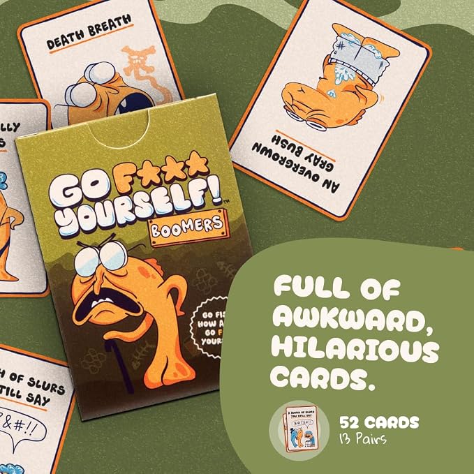 Go F Yourself Boomers Expansion! – The Grown Up Go Fish Card Game You've Always Wanted | Hilarious Party Game for Grown Ups, 2+ Players | 52 Cards, 13 Unique Pairs