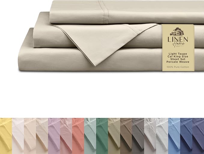 Linen Home 100% Cotton Percale Sheets California King Size, Light Taupe, Deep Pocket, 4 Pieces Set- 1 Flat, 1 Fitted and 2 Pillowcases, Crisp Cool and Long Staple Strong Bed Linen